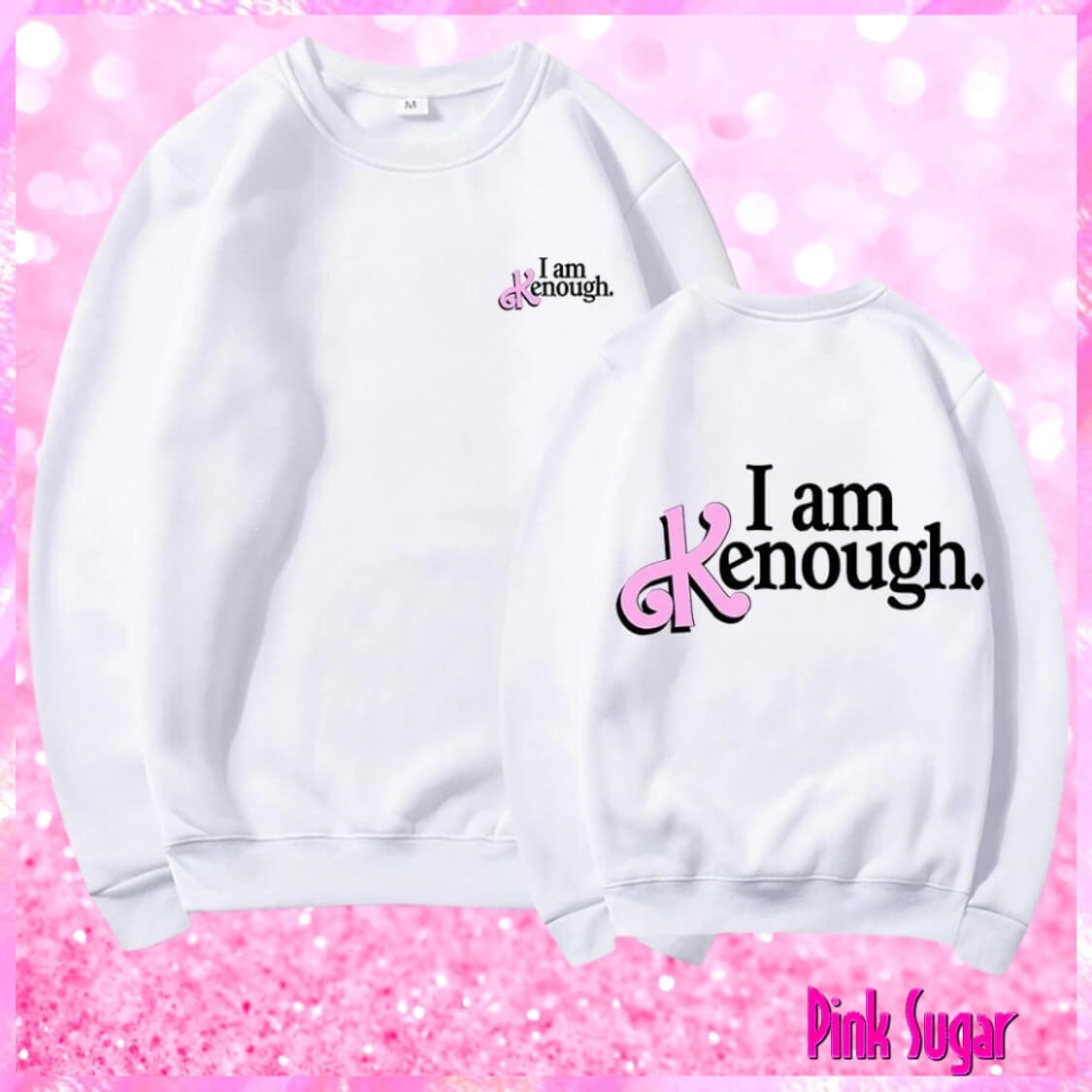I am Kenough Sweatshirt White