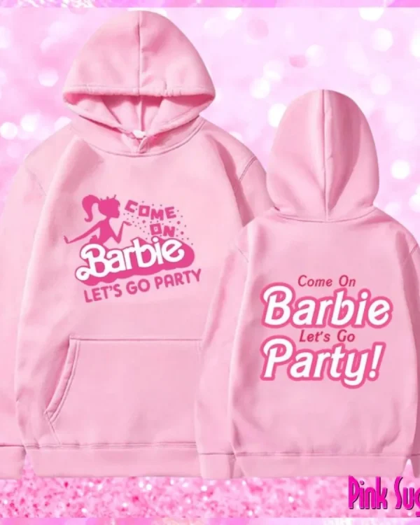 Pink Come On Barbie Let's Go Party Hoodie